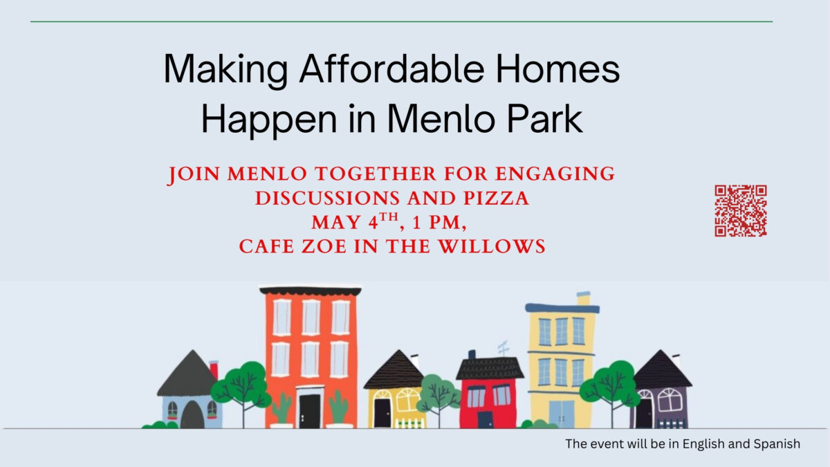 May 4th Event for Affordable Homes in Menlo Park